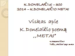 K.DONELAIČIUI – 300 2014 – K.DONELAIČIO METAI