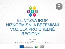 PPT-93. VÝZVA IROP NÍZKOEMISNÍ A BEZEMISNÍ VOZIDLA PRO UHELNÉ REGIONY II