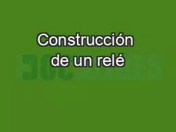 PPT-Construcción de un relé