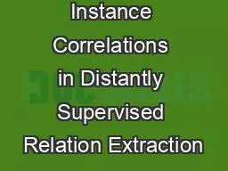 Incorporating Instance Correlations in Distantly Supervised Relation Extraction