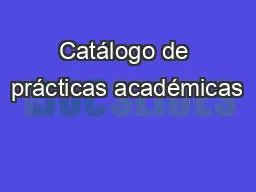 PPT-Catálogo de prácticas académicas