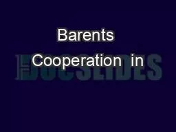 Barents Cooperation  in