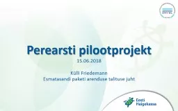 PPT-Perearsti pilootprojekt 15.06.2018