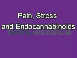 PPT-Pain, Stress and Endocannabinoids