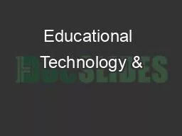 Educational Technology &