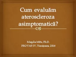 Cum  eva luăm ateroscleroza asimptomatică?