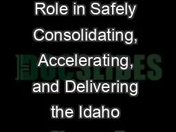 Waste Management’s Role in Safely Consolidating, Accelerating, and Delivering the Idaho Cleanup P