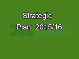 Strategic  Plan  2015/16