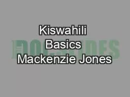 Kiswahili Basics Mackenzie Jones