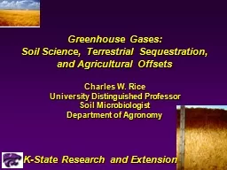 Greenhouse Gases: Soil Science, Terrestrial Sequestration, and Agricultural Offsets