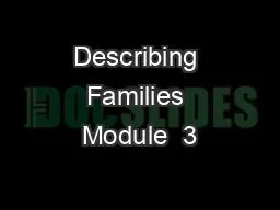 Describing Families Module  3