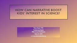 How can narrative boost kids’ interest in science?