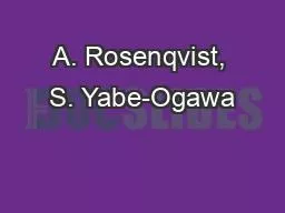 A. Rosenqvist, S. Yabe-Ogawa