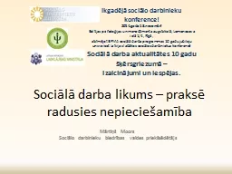 Sociālā darba likums – praksē radusies nepieciešamība