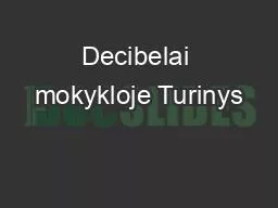 Decibelai mokykloje Turinys