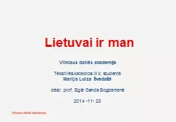 Lietuvai ir man Vilniaus dailės akademija