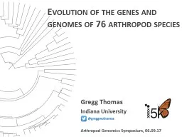 Evolution of the genes and genomes of 76 arthropod species