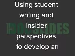 Using student writing and insider perspectives to develop an