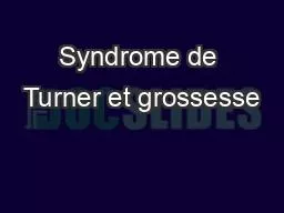 PPT-Syndrome de Turner et grossesse