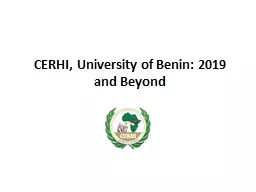 CERHI, University of Benin: 2019 and Beyond