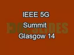 PPT-IEEE 5G Summit Glasgow 14