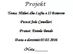 PPT-Projekt Tema : Hitleri