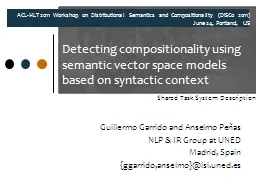 Detecting compositionality using semantic vector space models based on syntactic context