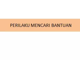 PERILAKU MENCARI BANTUAN