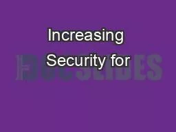 PPT-Increasing Security for