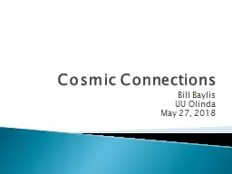 Cosmic Connections Bill Baylis