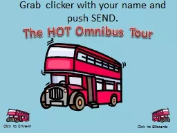 PPT-Click to Billboards The HOT Omnibus Tour