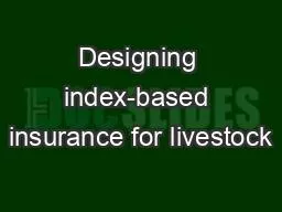 Designing index-based insurance for livestock