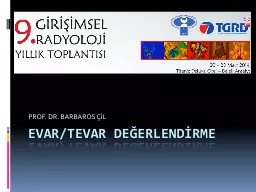 PPT-EVAR/TEVAR DEĞERLENDİRME