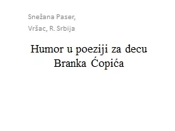 PPT-Humor u poeziji za decu Branka Ćopića