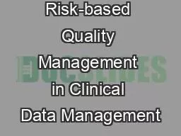 Risk-based Quality Management in Clinical Data Management