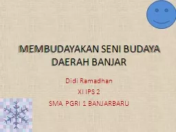 MEMBUDAYAKAN SENI BUDAYA