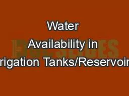 Water Availability in Irrigation Tanks/Reservoirs