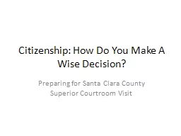 Citizenship: How Do You Make A Wise Decision?