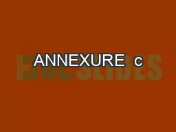 ANNEXURE  c