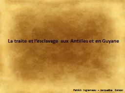 PPT-La traite et l’esclavage aux Antilles et en Guyane