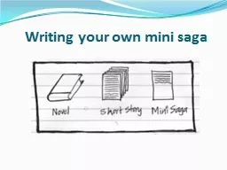 Writing your own mini saga