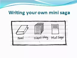 PPT-Writing your own mini saga