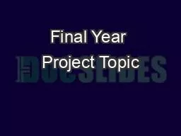 Final Year Project Topic