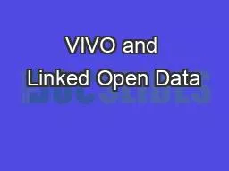 VIVO and Linked Open Data