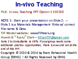 In-vivo Teaching     Methods for Improving Competencies