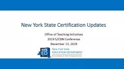 New York State Certification Updates