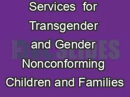 Support Services  for Transgender and Gender Nonconforming Children and Families