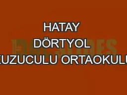 HATAY DÖRTYOL KUZUCULU ORTAOKULU