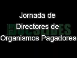 Jornada de Directores de Organismos Pagadores