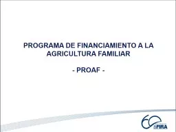 Octubre 2014 Esquemas de financiamiento para la Agricultura Familiar